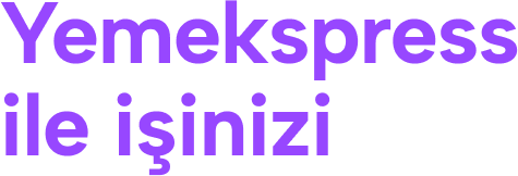 Yemekspress ile işinizi